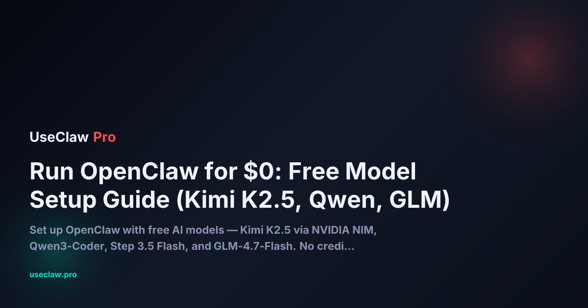Run OpenClaw for $0: Free Model Setup Guide (Kimi K2.5, Qwen, GLM ...
